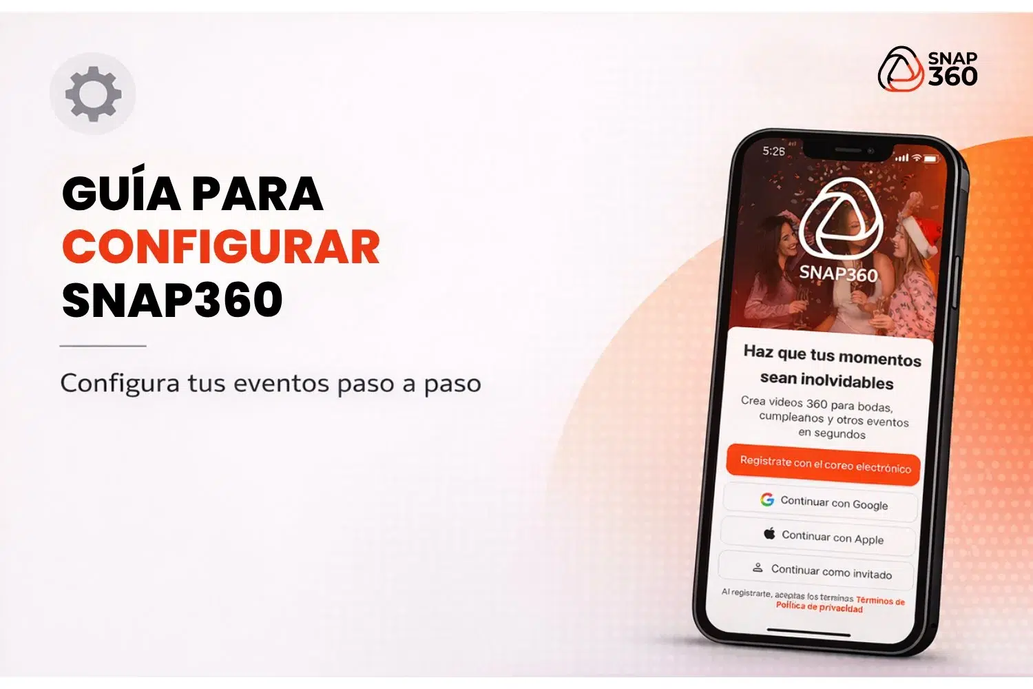 Cómo configurar la app Snap360 antes del primer evento