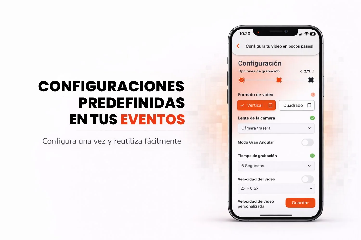 Configuración predefinida de un evento en la app Snap360
